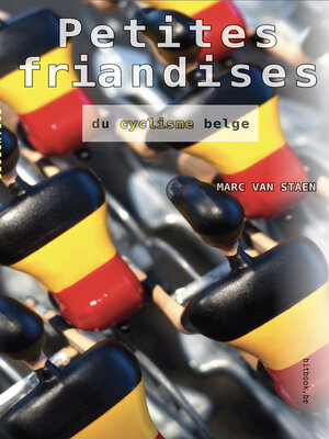 cover image of Petites friandises du cyclisme belge